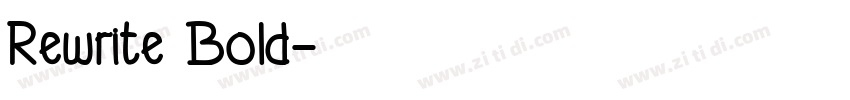 Rewrite Bold字体转换
